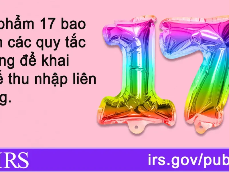 Ấn Bản 17 IRS Thuế Thu Nhập Liên Bang Của