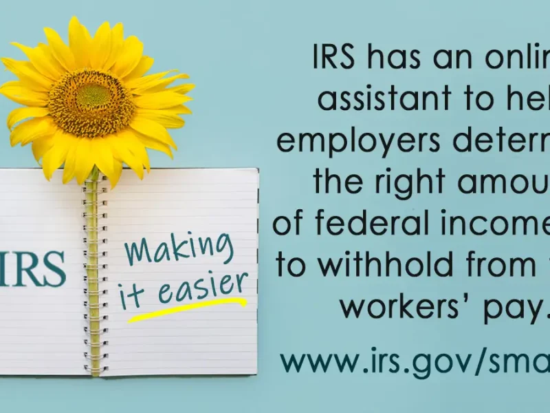 Business owners: Use the Income Tax Withholding Assistant for Employers Business owners: Use the Income Tax Withholding Assistant for Employers