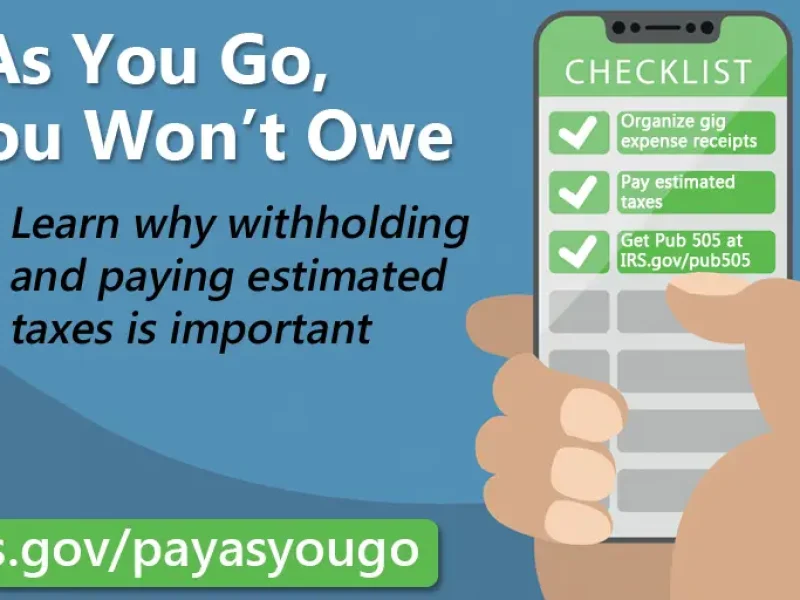 Estimated tax payments aren’t just for business owners and self-employed Estimated tax payments aren’t just for business owners and self-employed