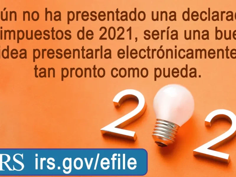#IRS alienta a contribuyentes que no han presentado su declaración
