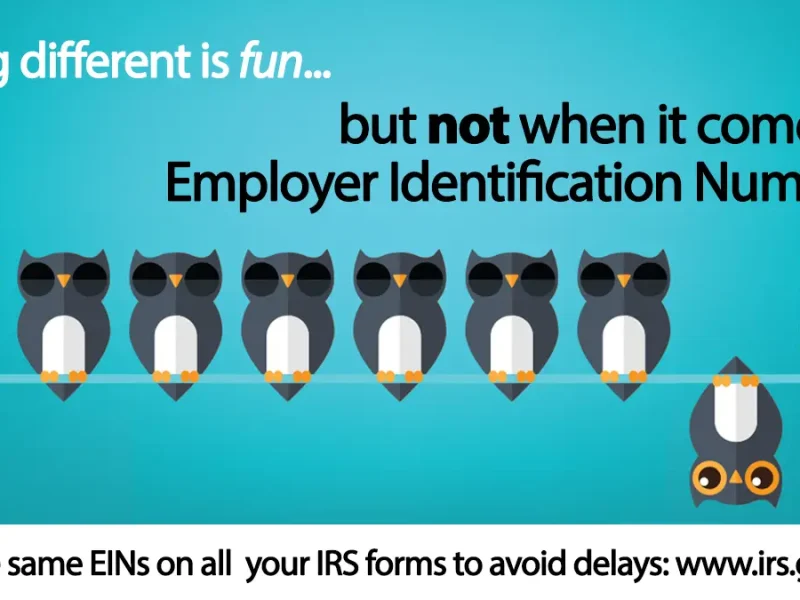 #IRS reminder for employers: Use the same Employer Identification Number