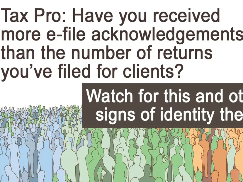 Identity thieves continue to look for ways to steal taxpayer