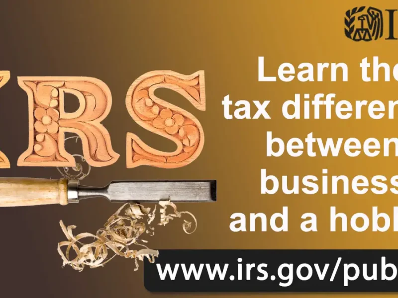 If you are earning money from a hobby, be sure