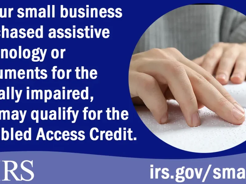 Making your business more accessible may qualify you for a