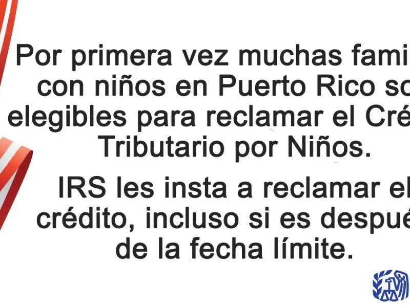 No pase por alto un valioso beneficio del #IRS: Familias