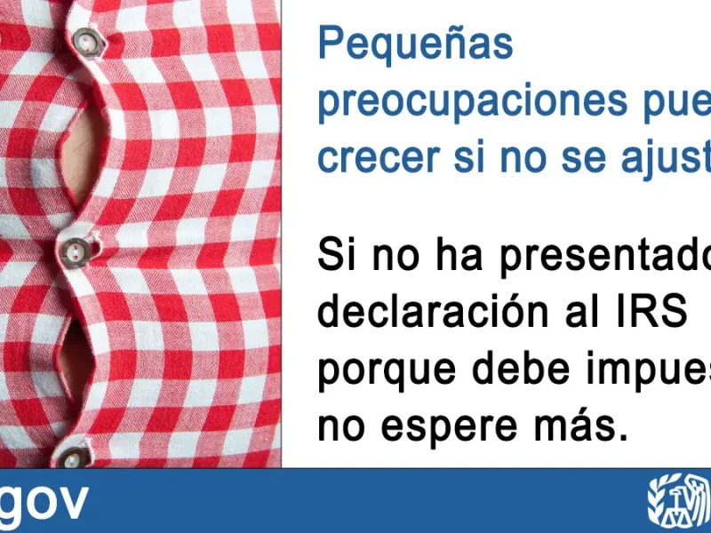 Si debe impuestos, es importante que presente su declaración de Si debe impuestos, es importante que presente su declaración de